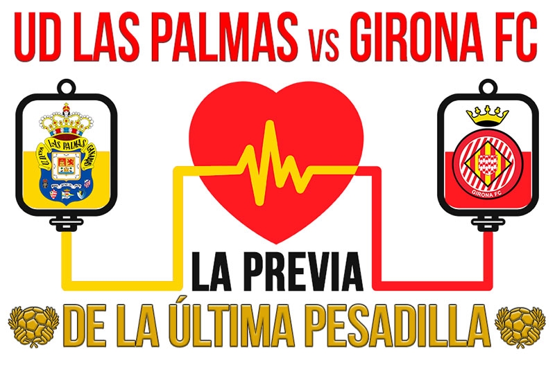 UD Las Palmas vs Girona FC, la previa 